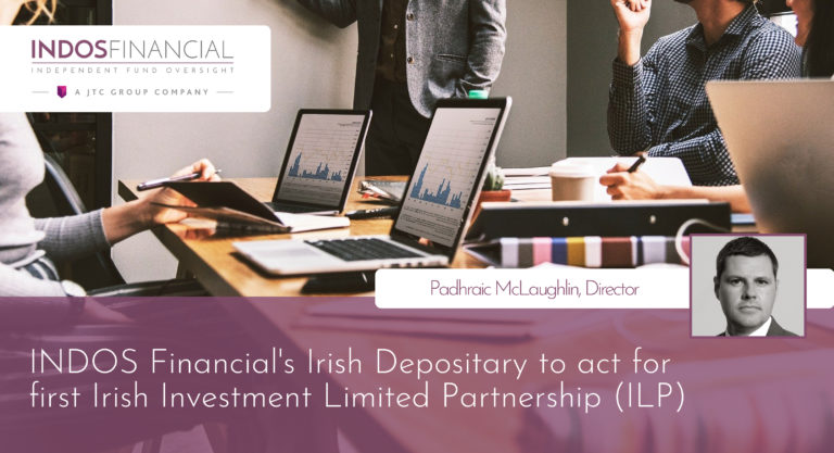 INDOS Financial (Ireland) Depositary Limited Supports First Irish Investment Limited Partnership (ILP)